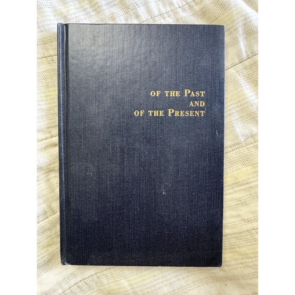 Of‎ the Past and of the Present Saul Kleiman signed